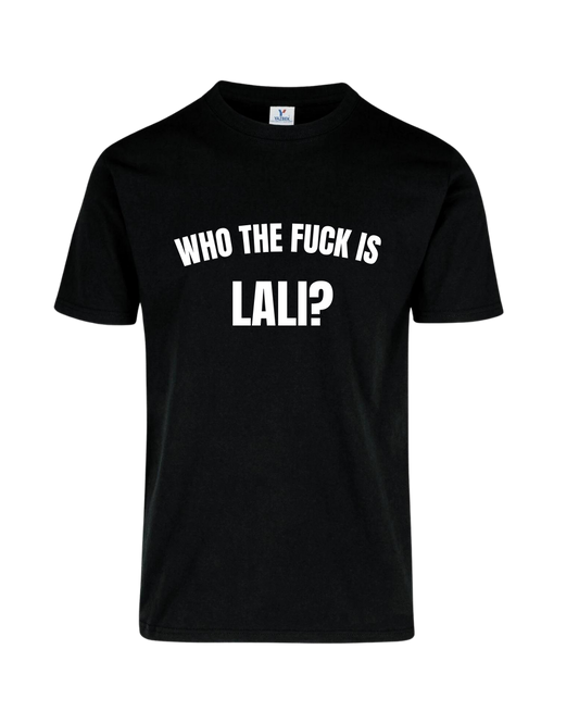 Remera who the fu*k is lali?